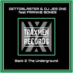 Underground Feat Frankie Bones