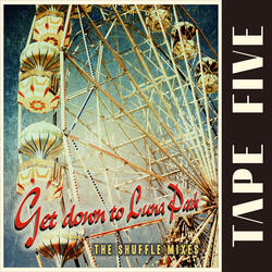 Get Down to Luna Park (Manga Shuffle Mix)
