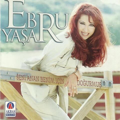 Seni Anan Benim İçin Doğurmuş
