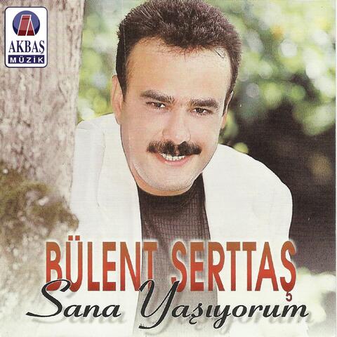 Sana Yaşıyorum