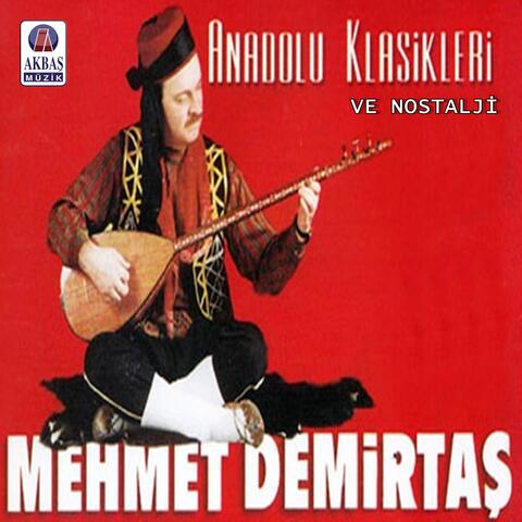 Anadolu Klasikleri Ve Nostalji