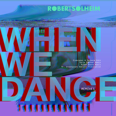 When We Dance