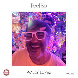 Feel So