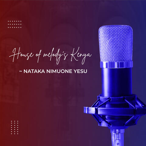 Nataka Nimuone Yesu