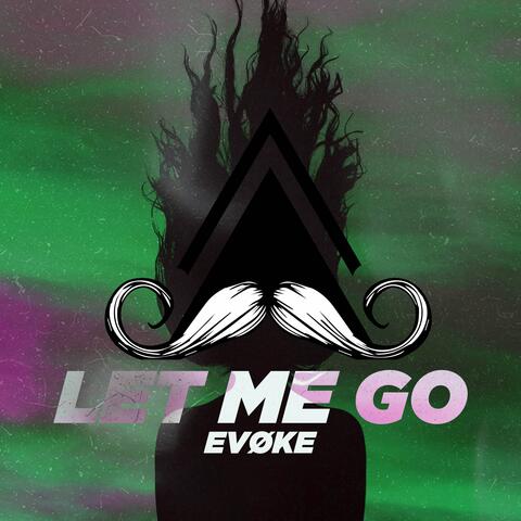 Let Me Go