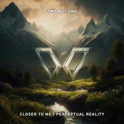 Closer to Me