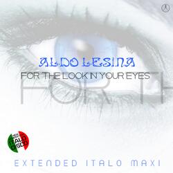 For the Look in Your Eyes