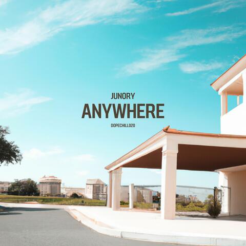 Anywhere