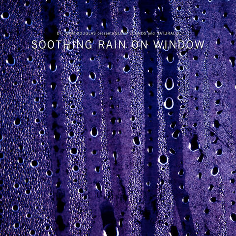 Soothing Rain on Window