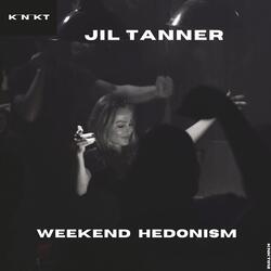 Weekend Hedonism