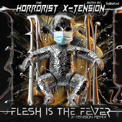 Flesh Is the Fever