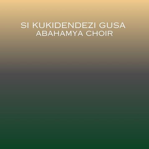 Si Kukidendezi Gusa