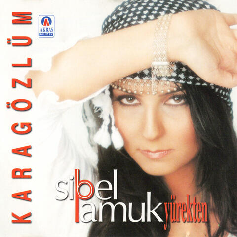 Yürekten / Karagözlüm