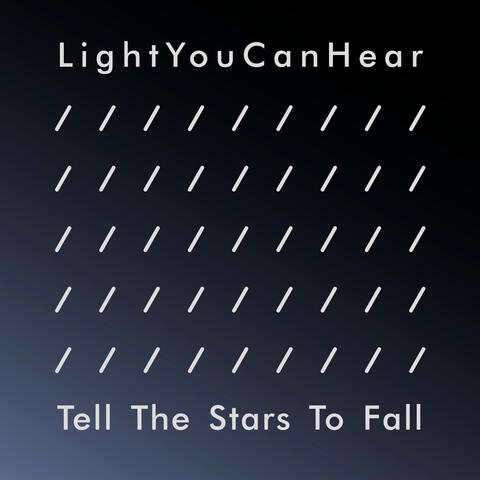 Tell the Stars to Fall