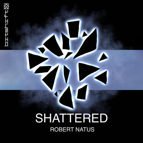Shattered