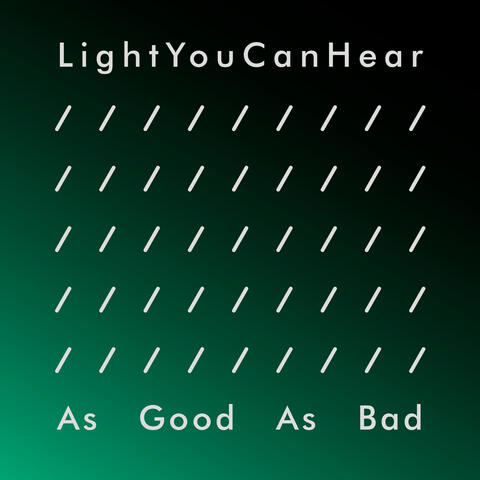 As Good As Bad