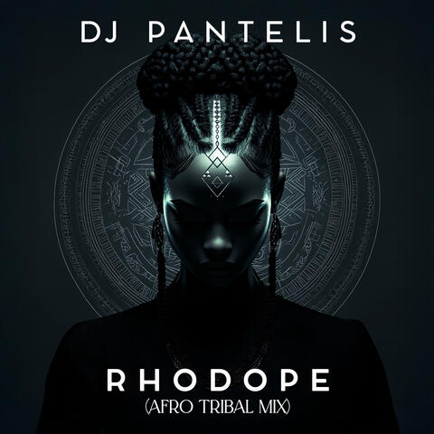 Rhodope (Afro Tribal Mix)