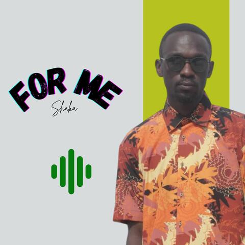 For Me