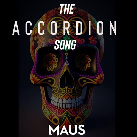 The Accordion Song