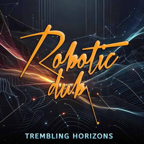 Trembling Horizons