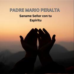 Saname Señor Con Tu Espiritu