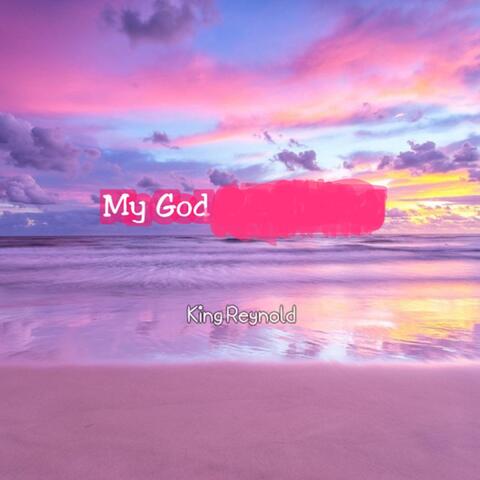 My God
