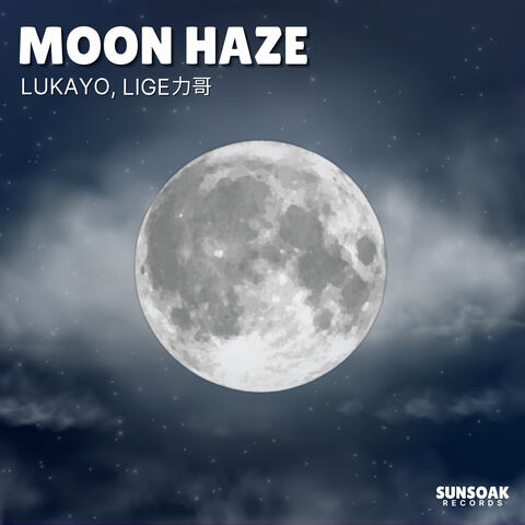 Moon Haze