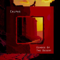 Echoes of the Desert