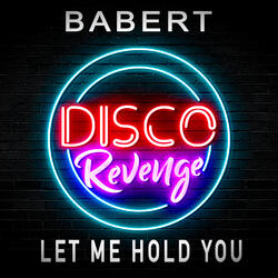 Let Me Hold You