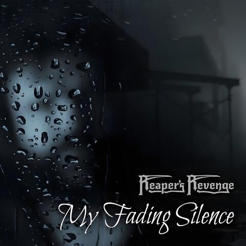 My Fading Silence
