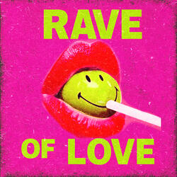 Rave of Love