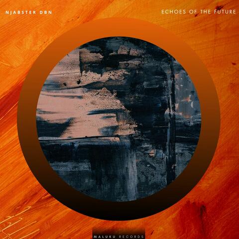 Echoes of the Future