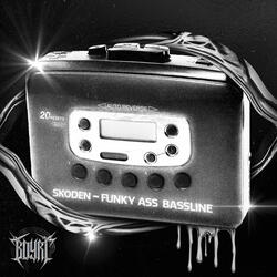 Funky Ass Bassline