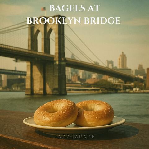 Bagels at Brooklyn Bridge