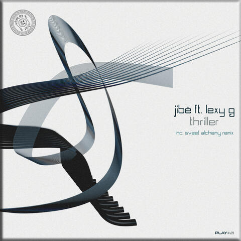 Thriller (Inc. Sweet Alchemy Remix)