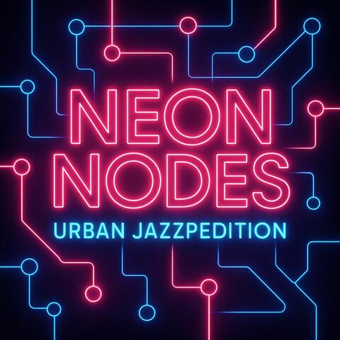 Neon Nodes