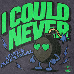 I Could Never