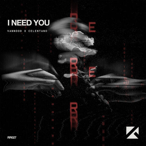 I Need You