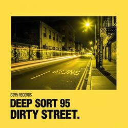 Dirty Street