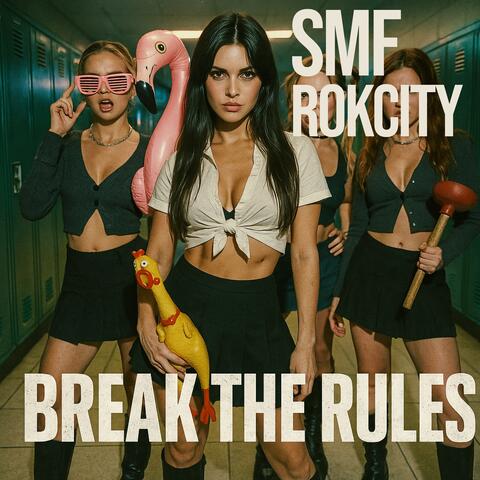 Break the Rules