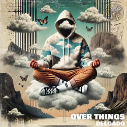 Over Things