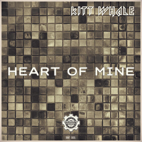 Heart of Mine