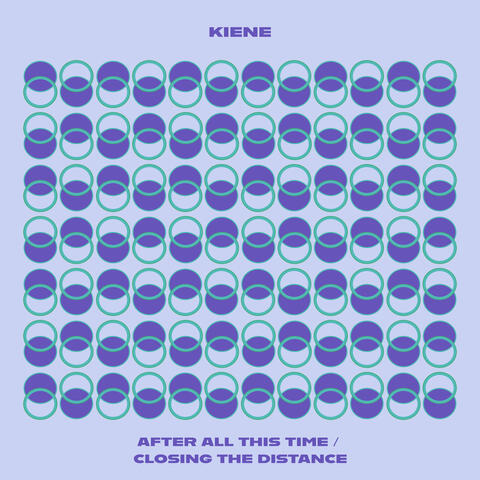 After All This Time / Closing the Distance