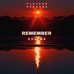Remember