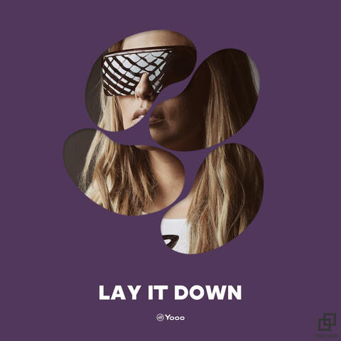 Lay It Down