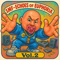 Echoes of Euphoria, Vol. 2