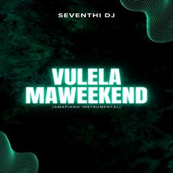 Vulela Maweekend