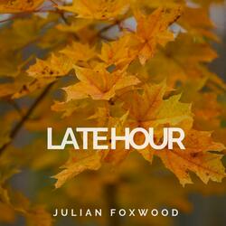 Late Hour
