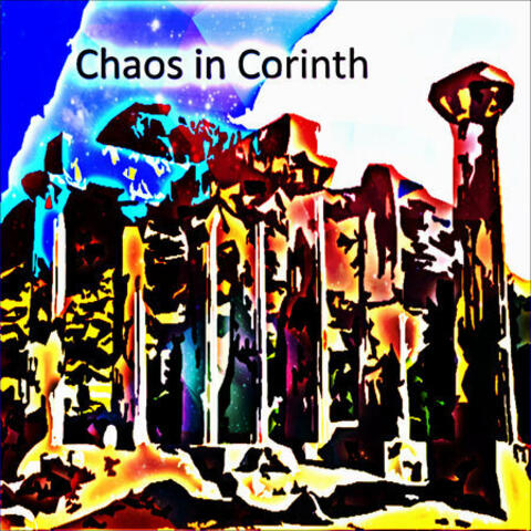 Chaos in Corinth