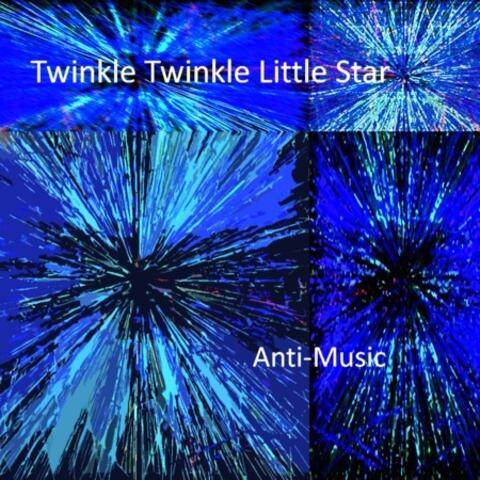 twinKLe twiNklE lIttle stAr